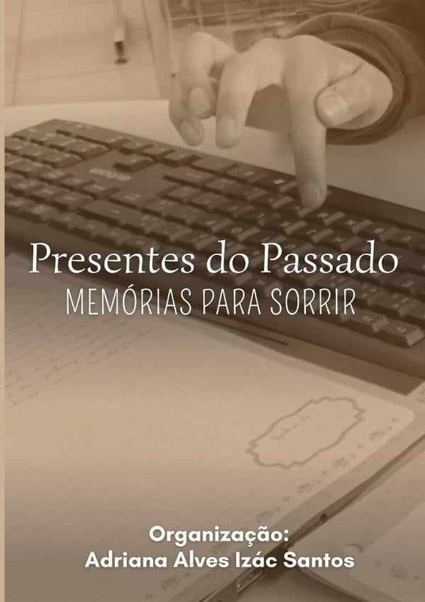 Presentes Do Passado | Varios, Vários y otros
