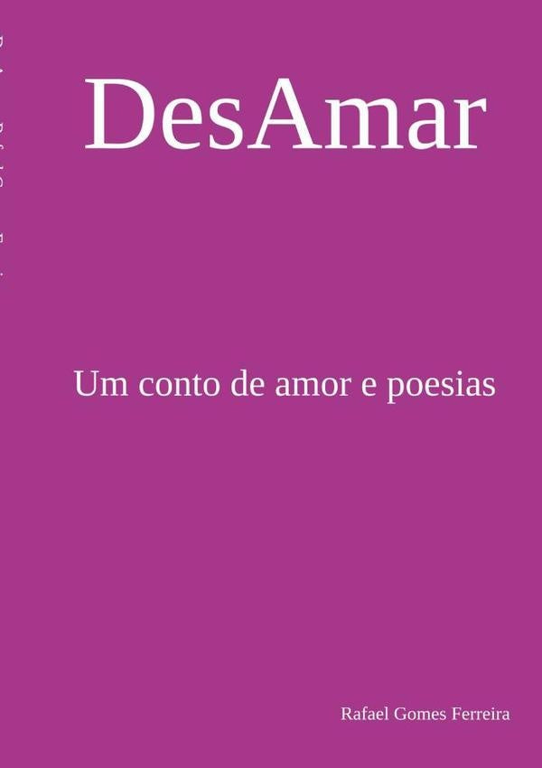 Desamar | Rafael Gomes Ferreira
