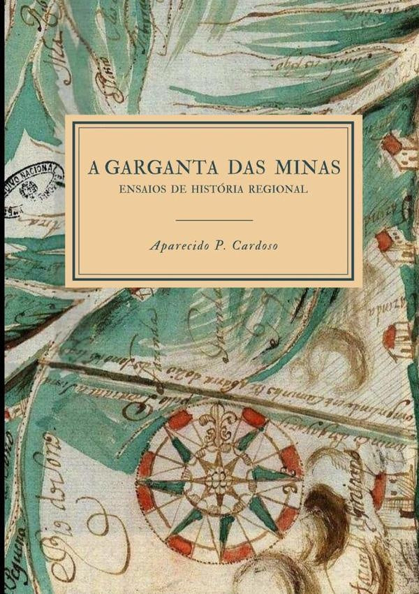 A Garganta Das Minas | Aparecido P. Cardoso