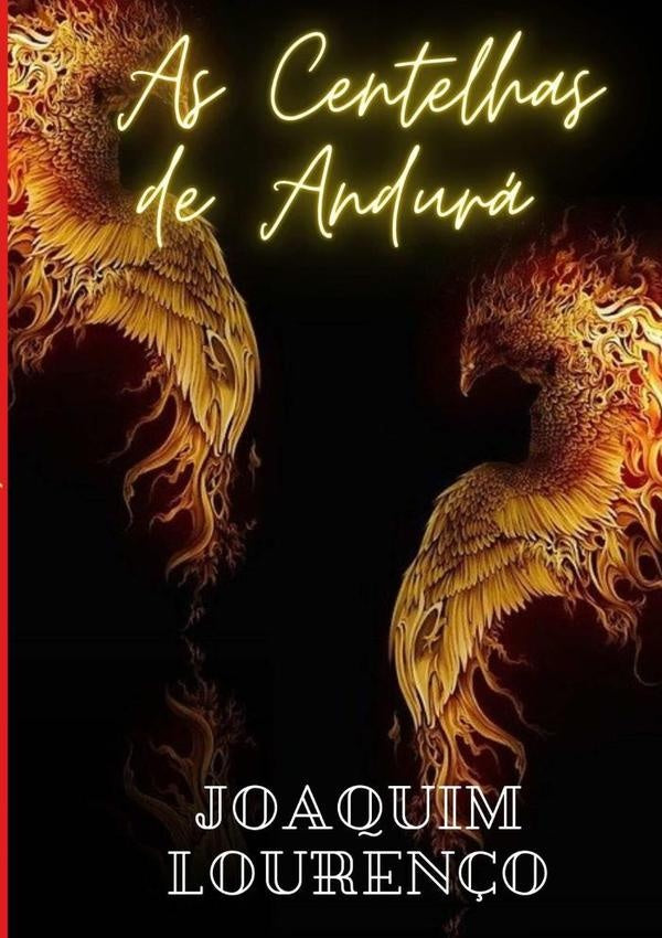 As Centelhas De Andurá | Joaquim Lourenço