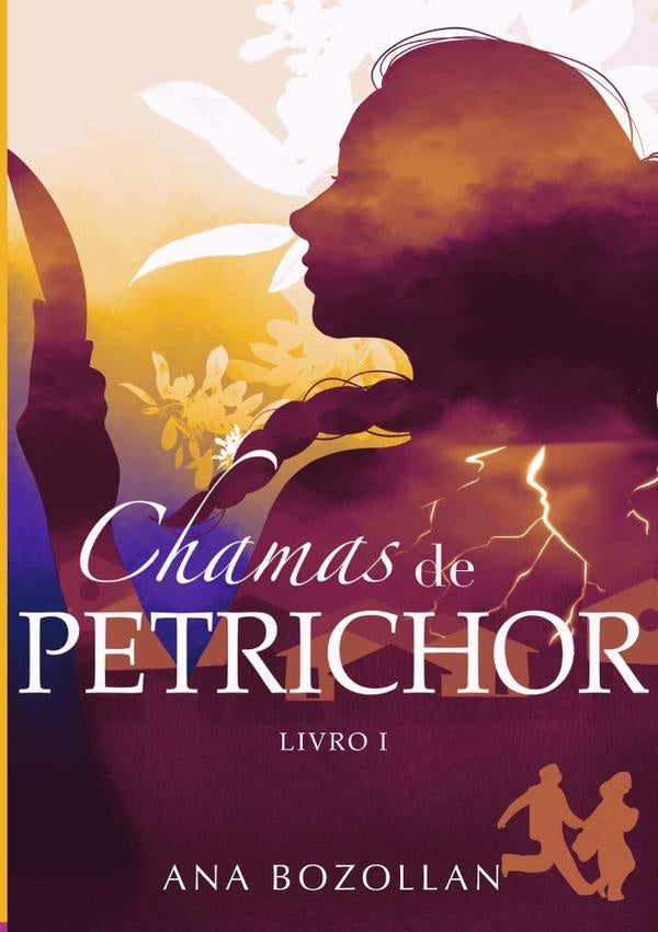 Chamas De Petrichor | Ana Luiza Bozollan Ferreira