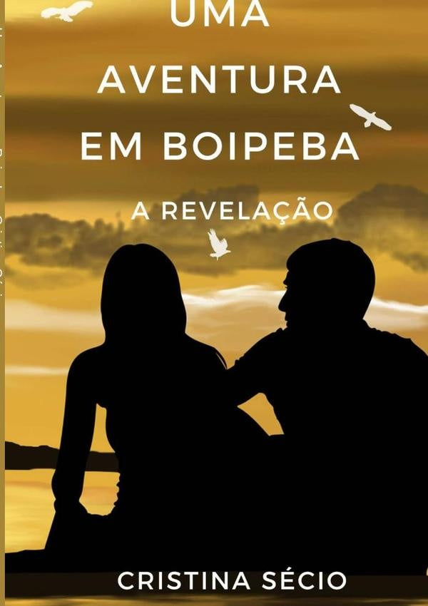 Uma Aventura Em Boipeba | Cristina Sécio