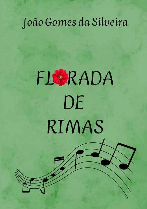Florada De Rimas | João Gomes Da Silveira