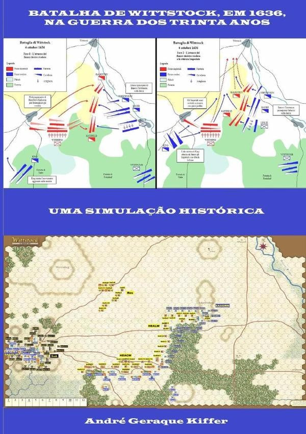 Batalha De Wittstock, Em 1636, Na Guerra Dos Trinta Anos | André Geraque Kiffer