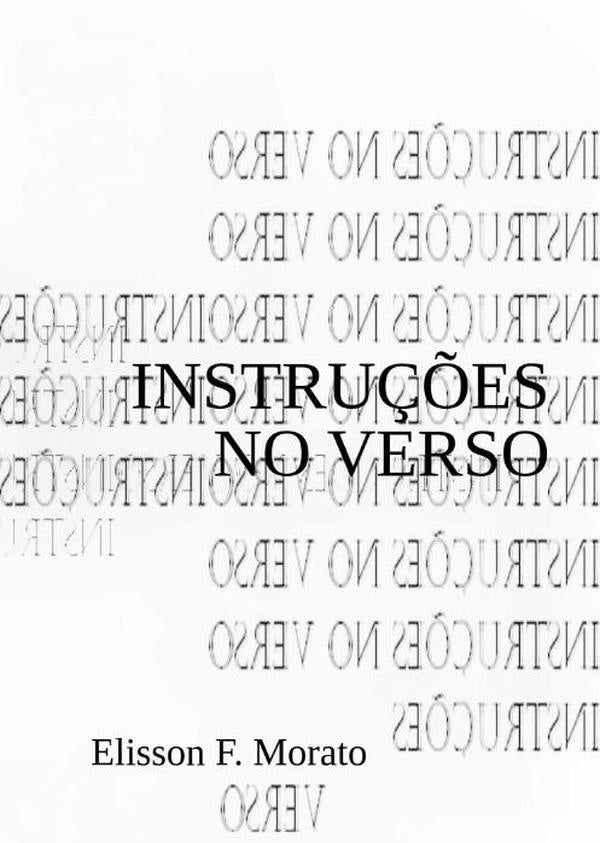 Instruções No Verso | Elisson F. Morato