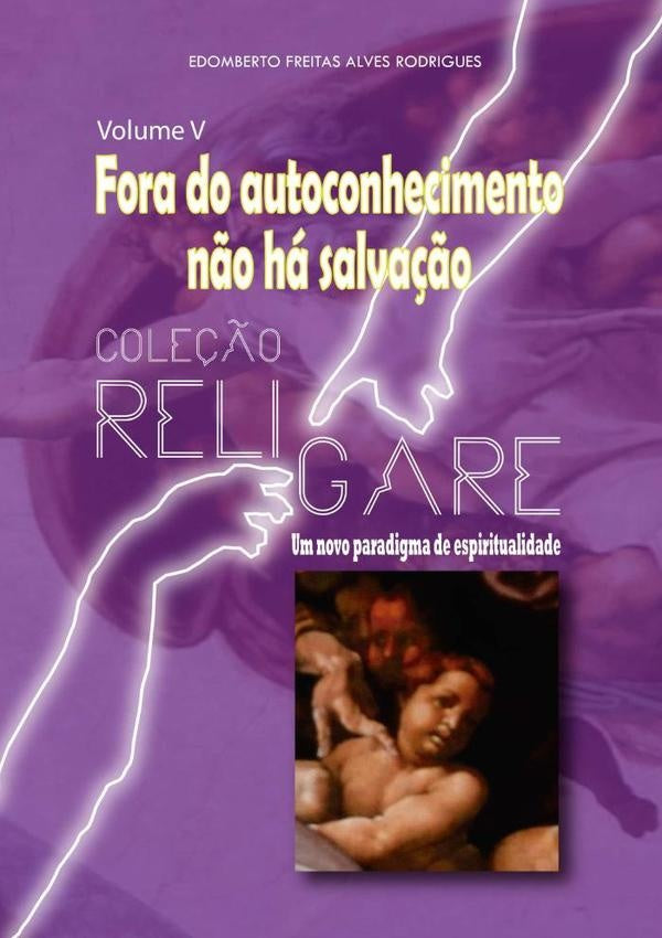 Coleção Religre- Um Novo Paradigma De Espiritualidade | Freitas, Freitas Alves Rodrigues