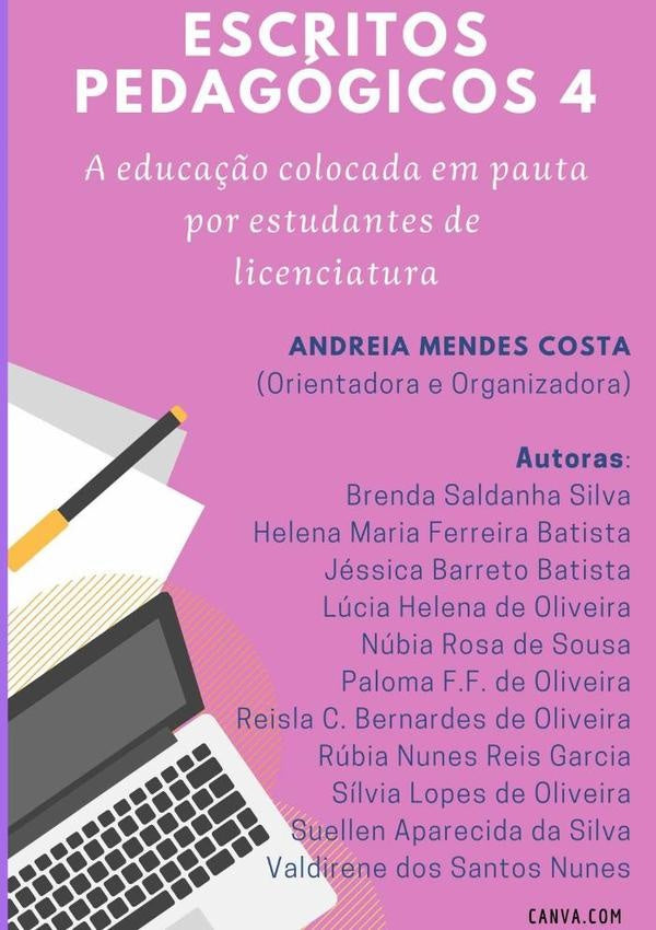 Escritos Pedagógicos 4 | Andreia Mendes Costa (org.)