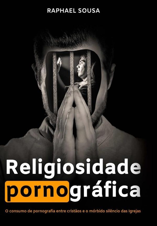 Religiosidade Pornográfica | Raphael Andrade Sousa