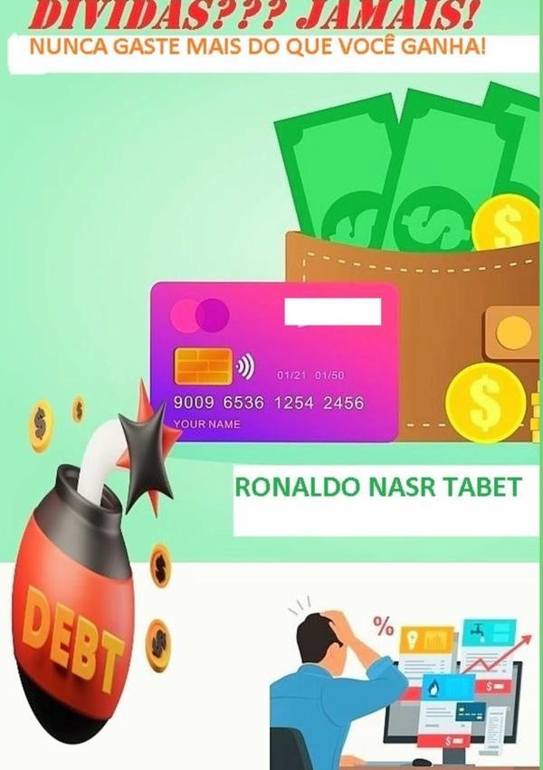 Dívidas???jamais! | Ronaldo Nasr Tabet