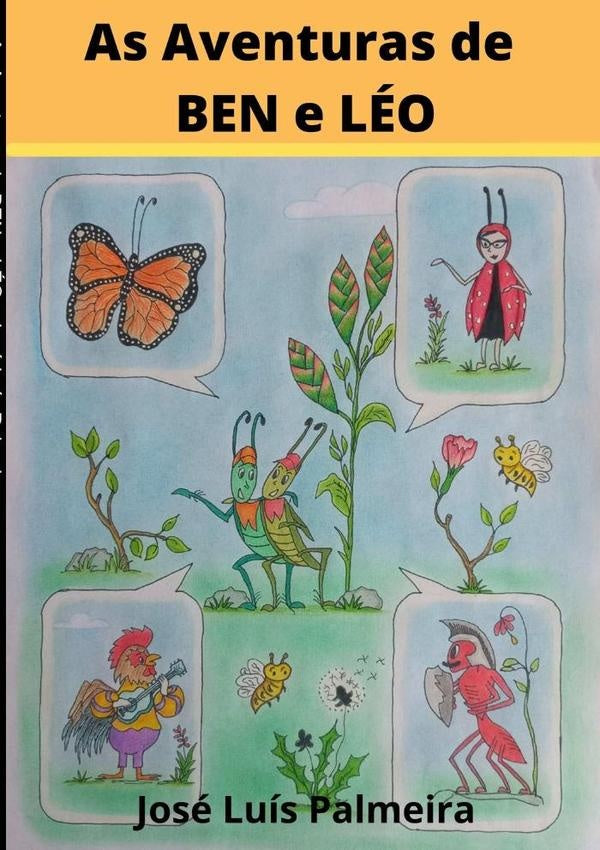 As Aventuras De Ben E Léo | José Luís Palmeira