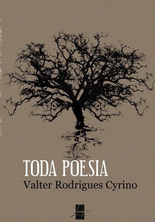 Toda Poesia | Valter Rodrigues Cyrino