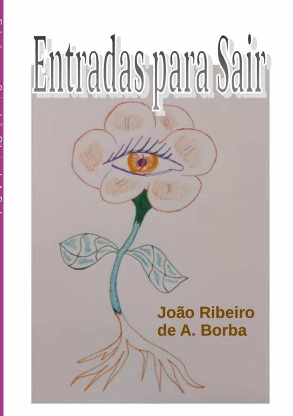 Entradas Para Sair | João Ribeiro De A. Borba, Ribeiro De A. Borba
