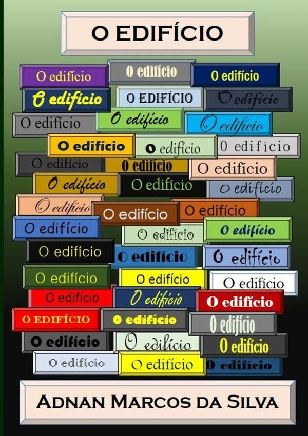 O Edifício | Adnan Marcos Da Silva