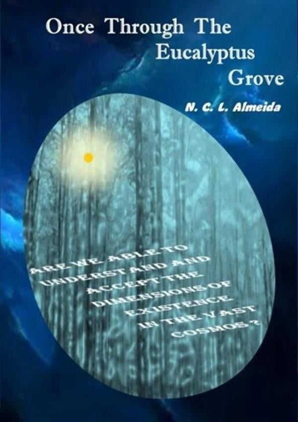 Once Through The Eucalyptus Grove | Neuza Costa Leite De Almeida