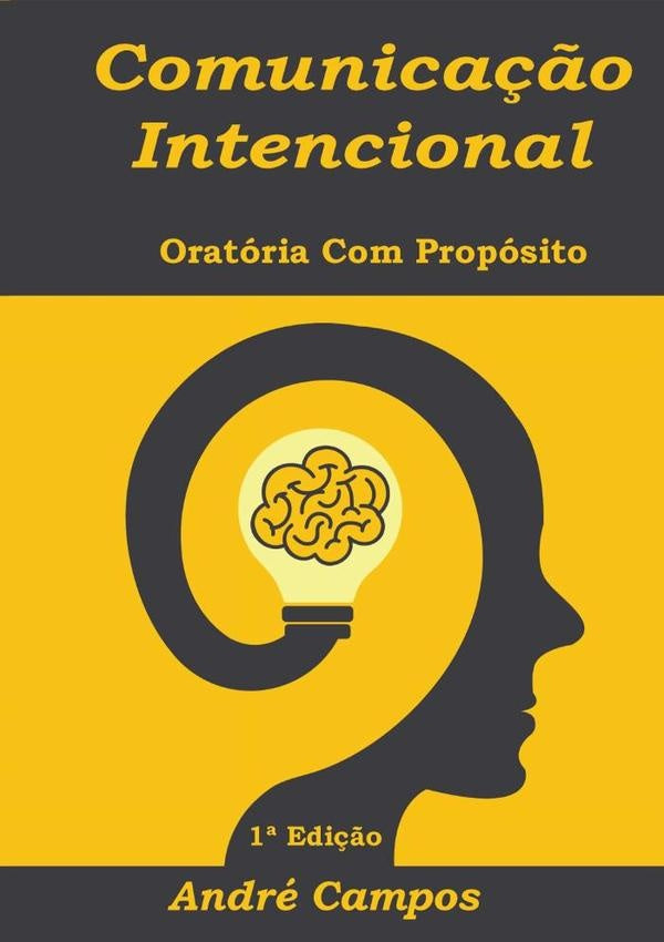 Comunicação Intencional | André Campos