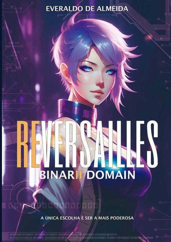 Reversailles Binarii Domain | Everaldo De Almeida