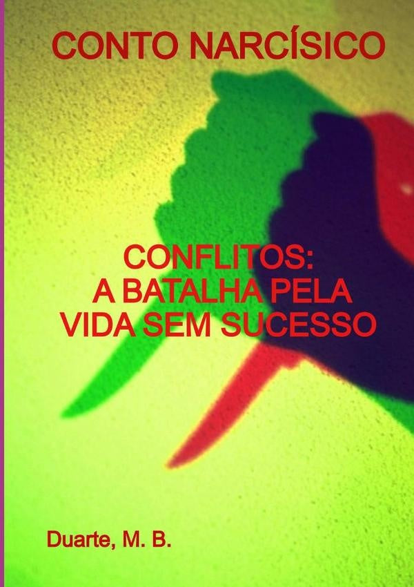 Conto Narcísico | Duarte M. B.