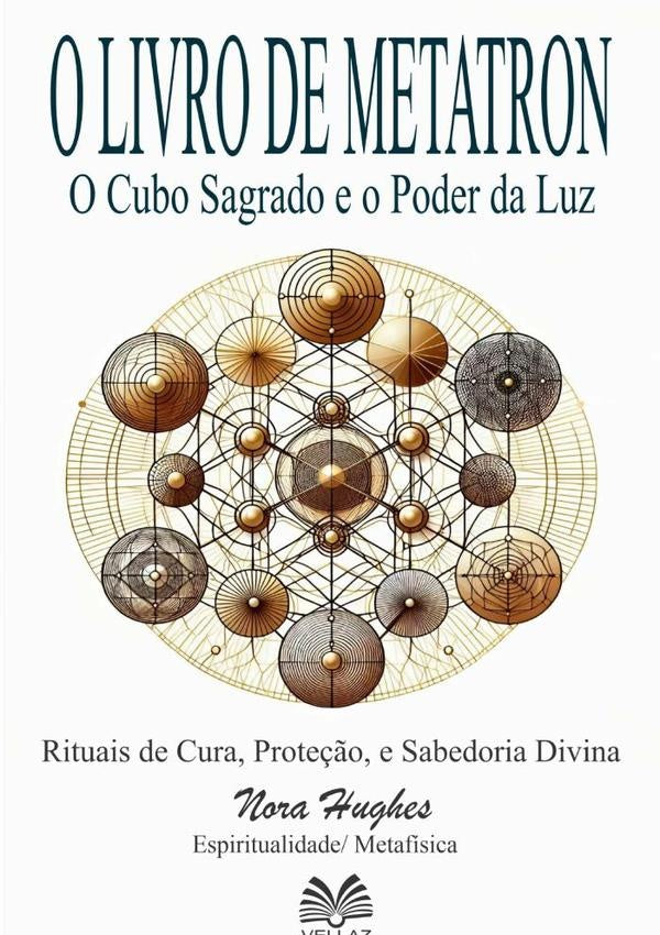 O Livro De Metatron | Nora Hughes/ Luiz Santos