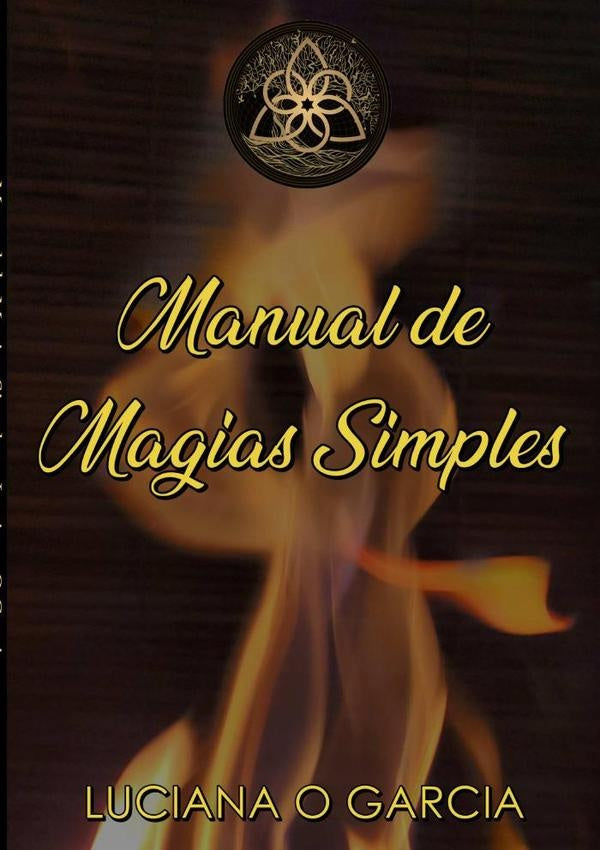 Manual De Magias Simples | Luciana O Garcia