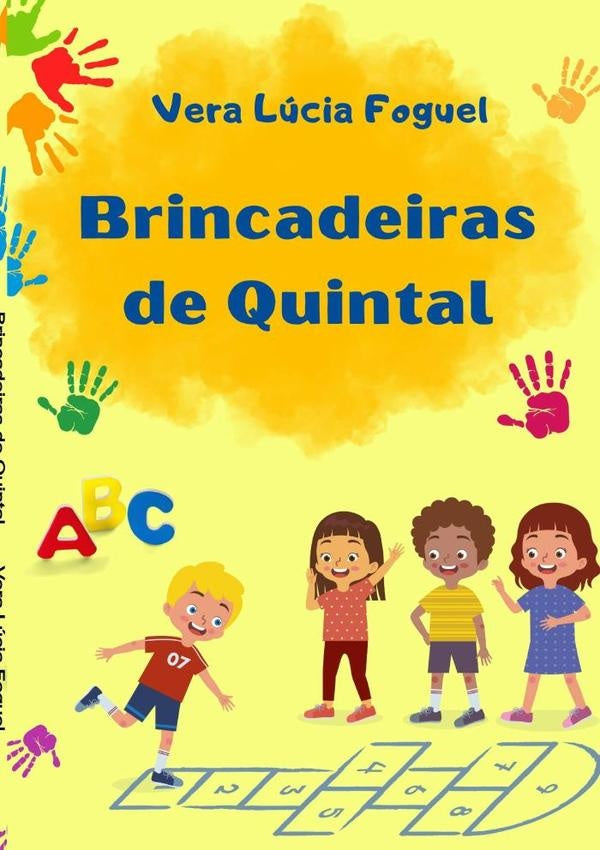 Brincadeiras De Quintal | Vera Lúcia Foguel
