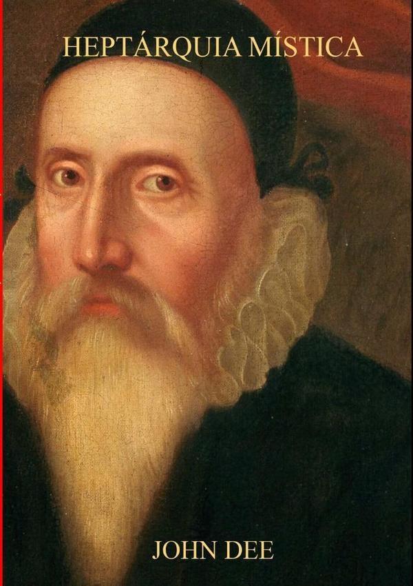 Heptárquia Mística | JOHN DEE