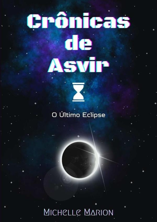 Crônicas De Asvir | Michelle Marion