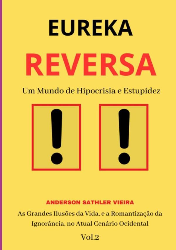Eureka Reversa | Anderson Sathler Vieira