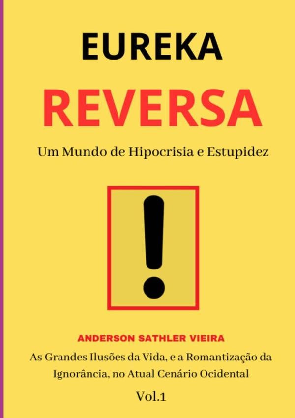 Eureka Reversa | Anderson Sathler Vieira