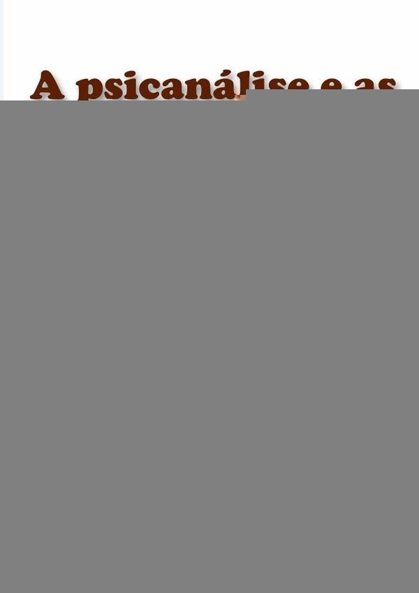 A Psicanálise E As Representações Mentais | Maria Emília Sousa Almeida