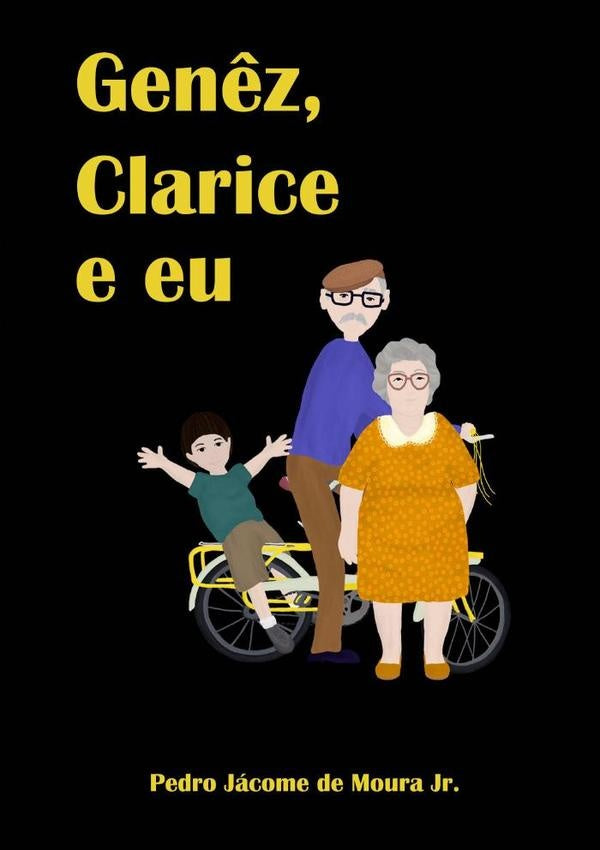 Genêz, Clarice E Eu | Pedro Jácome De Moura Jr.