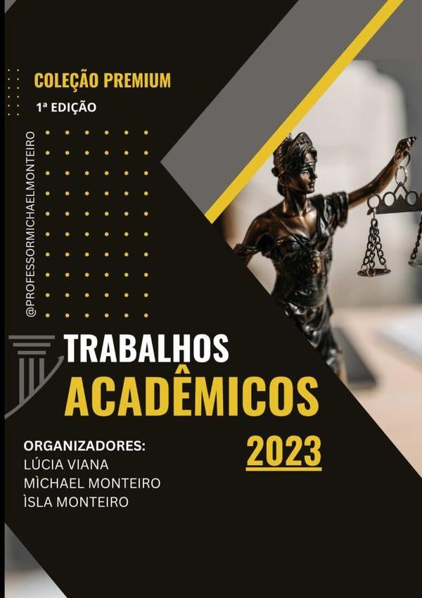 Trabalhos Acadêmicos | Ìsla Monteiro, Lúcia Viana y otros
