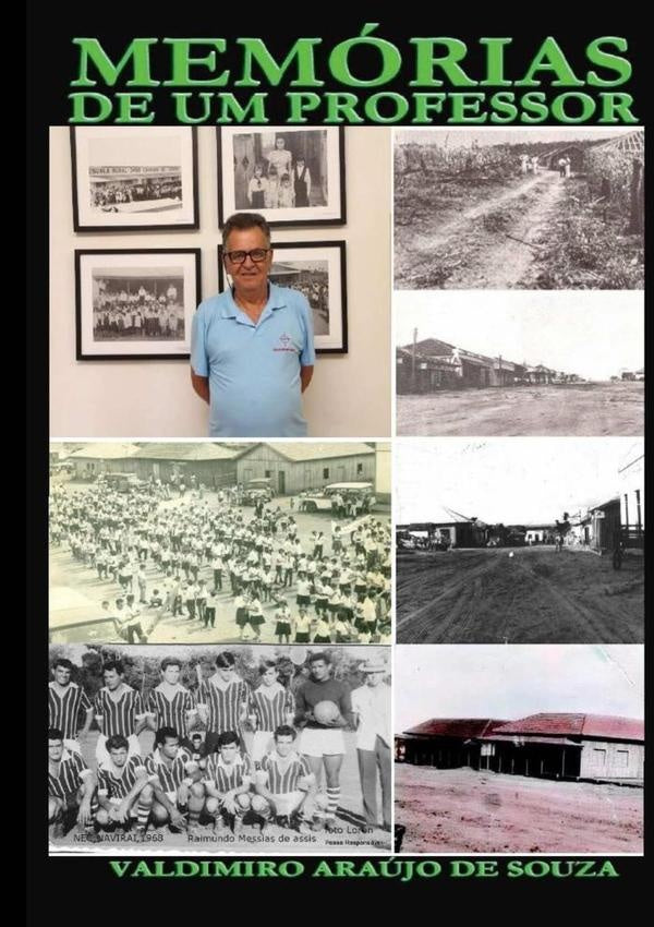 Memórias De Um Professor | Valdimiro Araújo De Souza