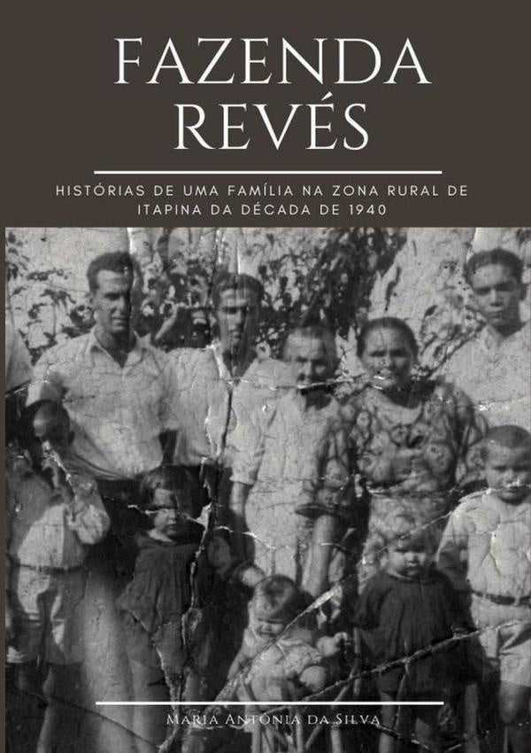 Fazenda Revés | Antônia Maria Da Silva