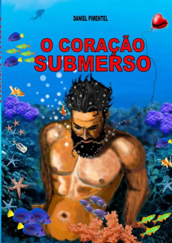 O Coração Submerso | Daniel Pimentel