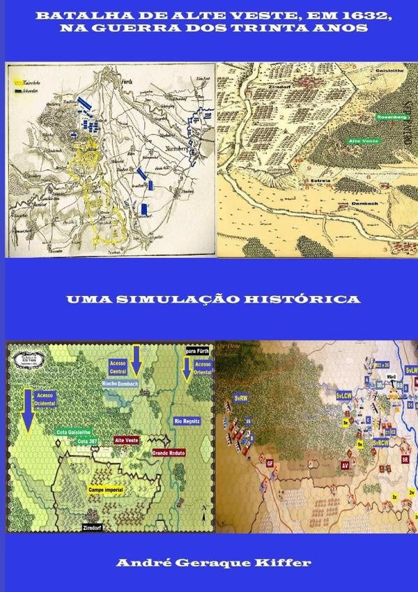 Batalha De Alte Veste, Em 1632, Na Guerra Dos Trinta Anos | André Geraque Kiffer