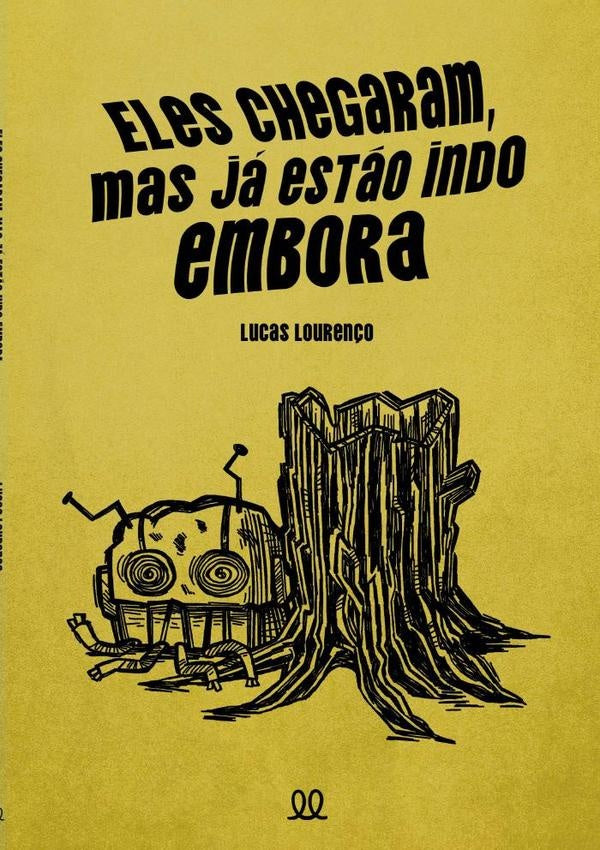 Eles Chegaram, Mas Já Estão Indo Embora | Lucas Lourenço