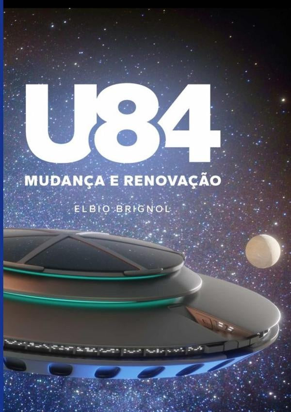 U84 Mudança E Renovação | Elbio Brignol