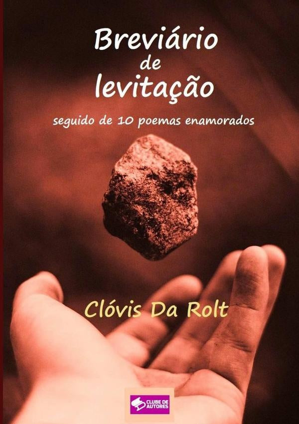 Breviário De Levitação | Clóvis Da Rolt