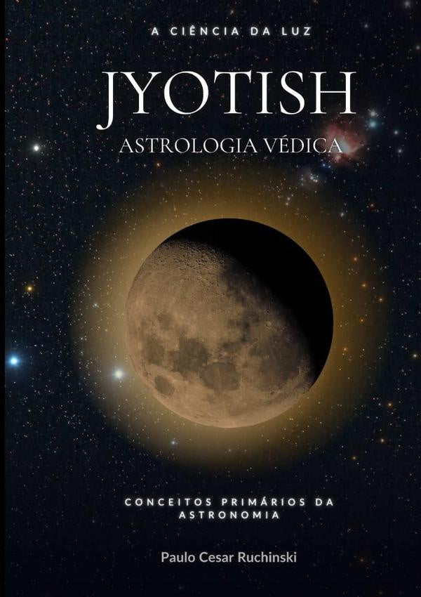 Jyotish Astrologia Védica | Paulo Cesar Ruchinski