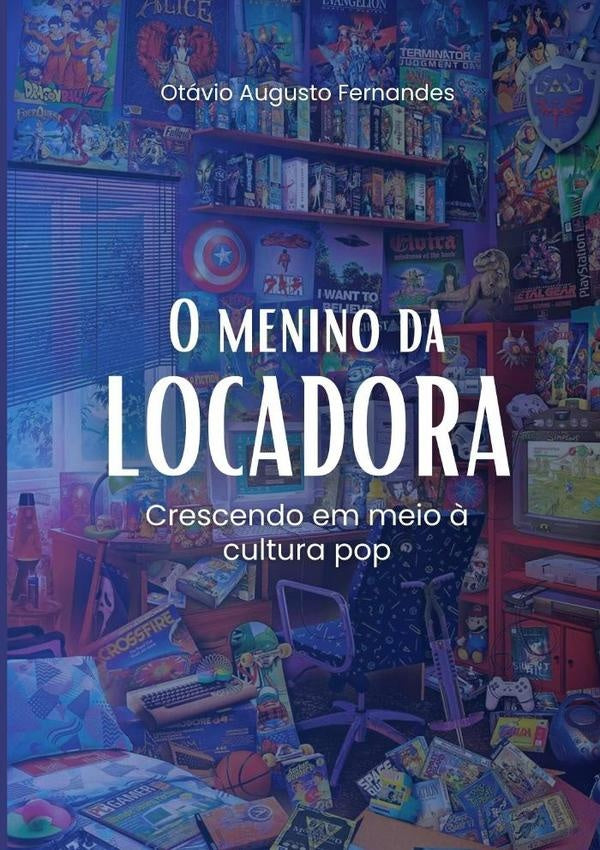 O Menino Da Locadora | Otávio Augusto Fernandes