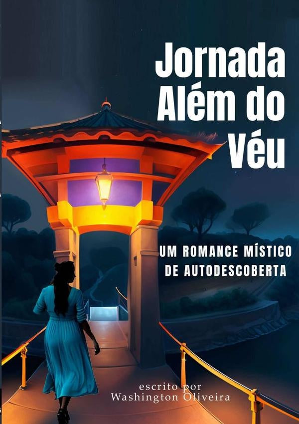 Jornada Além Do Véu | Washington Oliveira - Ostinho