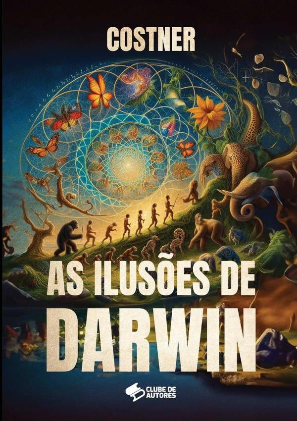As Ilusões De Darwin | Costner
