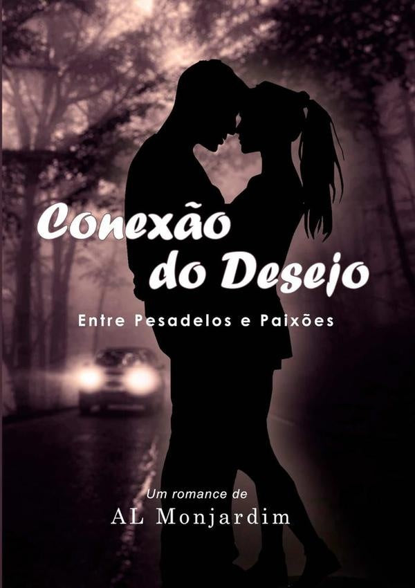 Conexão Do Desejo | Al Monjardim