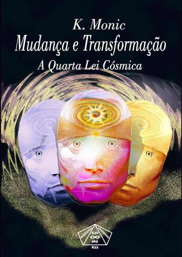 Mudança E Transformação | K. Monic