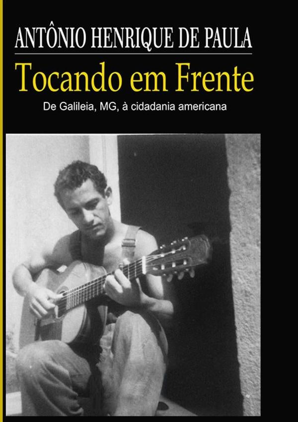 Tocando Em Frente | Antônio Henrique De Paula