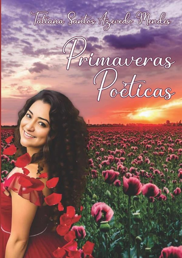 Primaveras Poéticas | Santos Azevedo Mendes