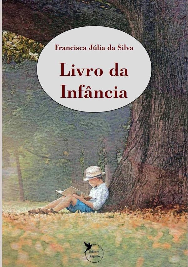 Livro Da Infância | Francisca Júlia Da Silva