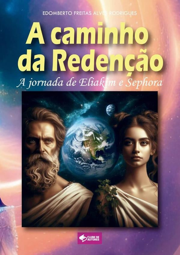 A Caminho Da Redenção | Freitas, Freitas Alves Rodrigues