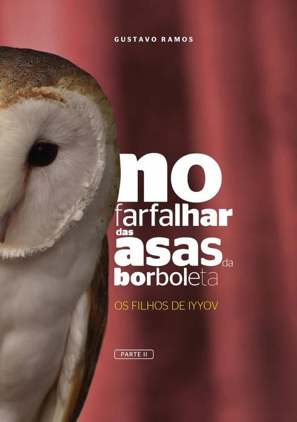 No Farfalhar Das Asas Da Borboleta | Paulo Gustavo Sabino Ramos