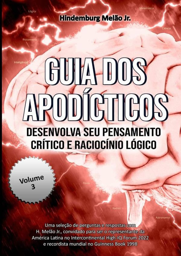 Guia Dos Apodícticos Iii | Hindemburg Melão Jr.